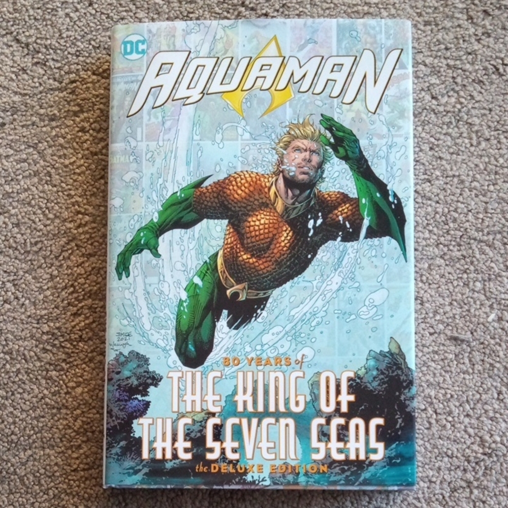 Aquaman: 80 Years of the King of the Seven Seas Deluxe Edition
